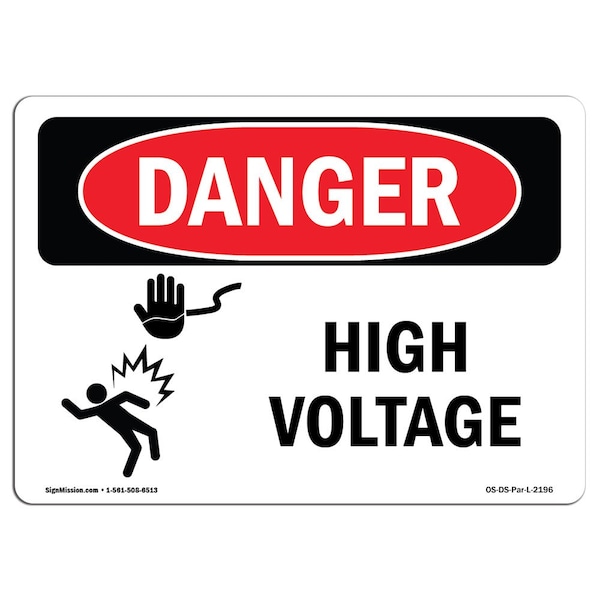 Safety Sign, OSHA Danger, 7" Height, 10" Width, Aluminum, High Voltage, Landscape
